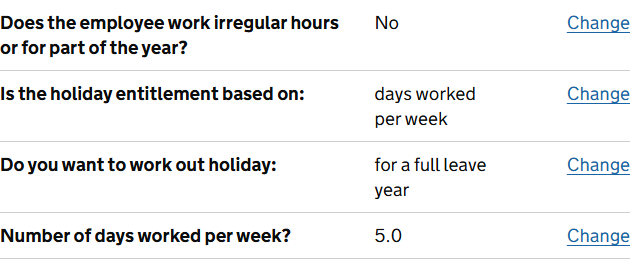GOV.UK's "Your answers" table showing four rows: the irregular-hours question answered "No", the basis answered "days worked per week", the coverage answered "for a full leave year", and the days-per-week question answered "5.0", each with a Change link